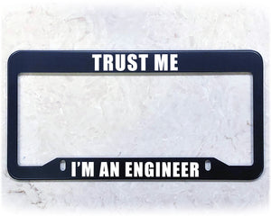 License Plate Frame | I'M AN ENGINEER