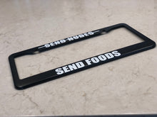 Load image into Gallery viewer, License Plate Frame | SEND FOODS