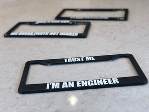 License Plate Frame | I'M AN ENGINEER