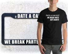 Load image into Gallery viewer, License Plate Frame &amp; T-Shirt | CAR GUY BUNDLE