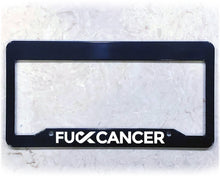 Load image into Gallery viewer, License Plate Frame | FU*K CANCER