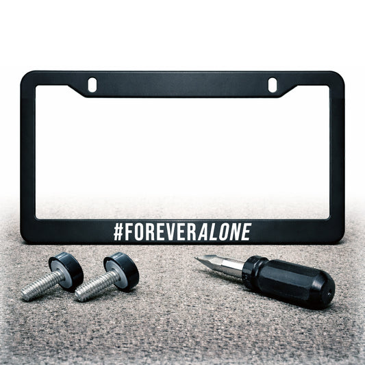 License Plate Frame | FOREVER ALONE
