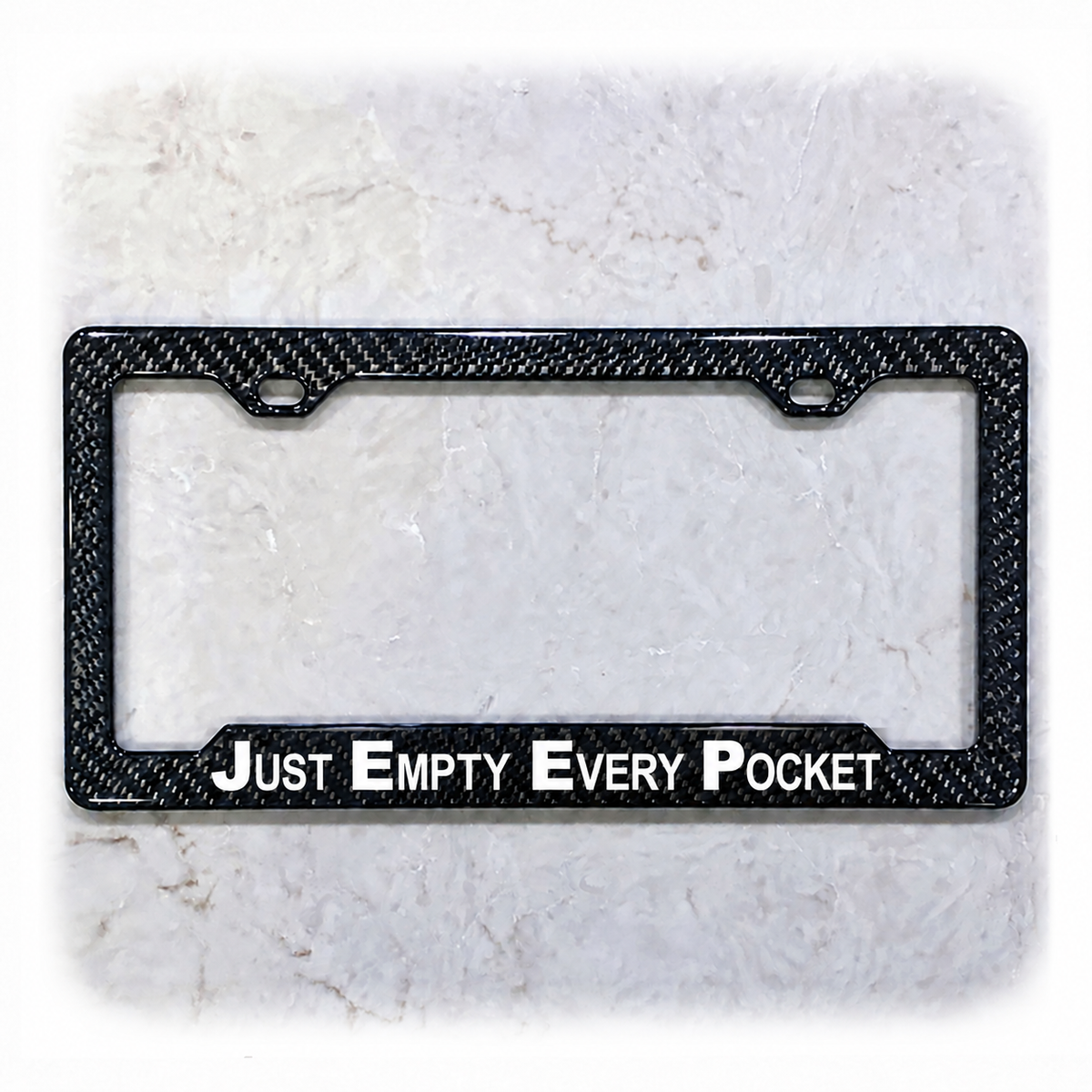 Just Empty Every Pocket license plate frame in carbon fiber overlay on ABS