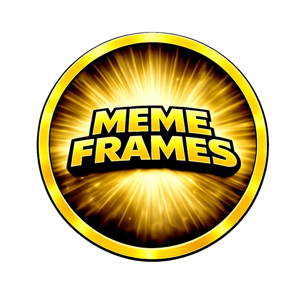 Meme Frames