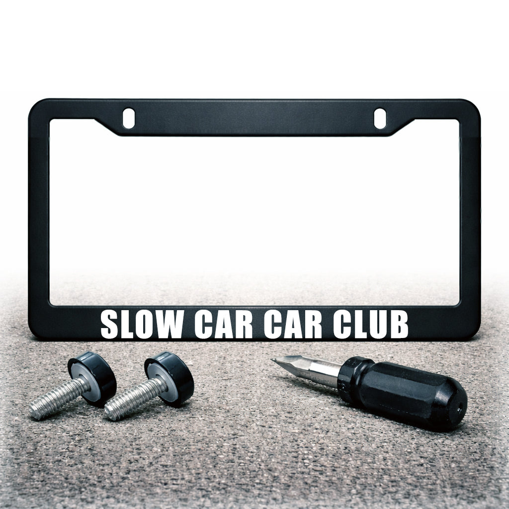 License Plate Frame | SLOW CAR CAR CLUB