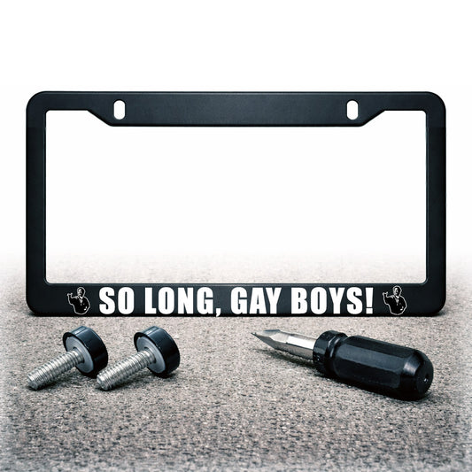 So Long, Gay Boys! license plate frame shown upright with mounting screws, black caps, and a mini screwdriver