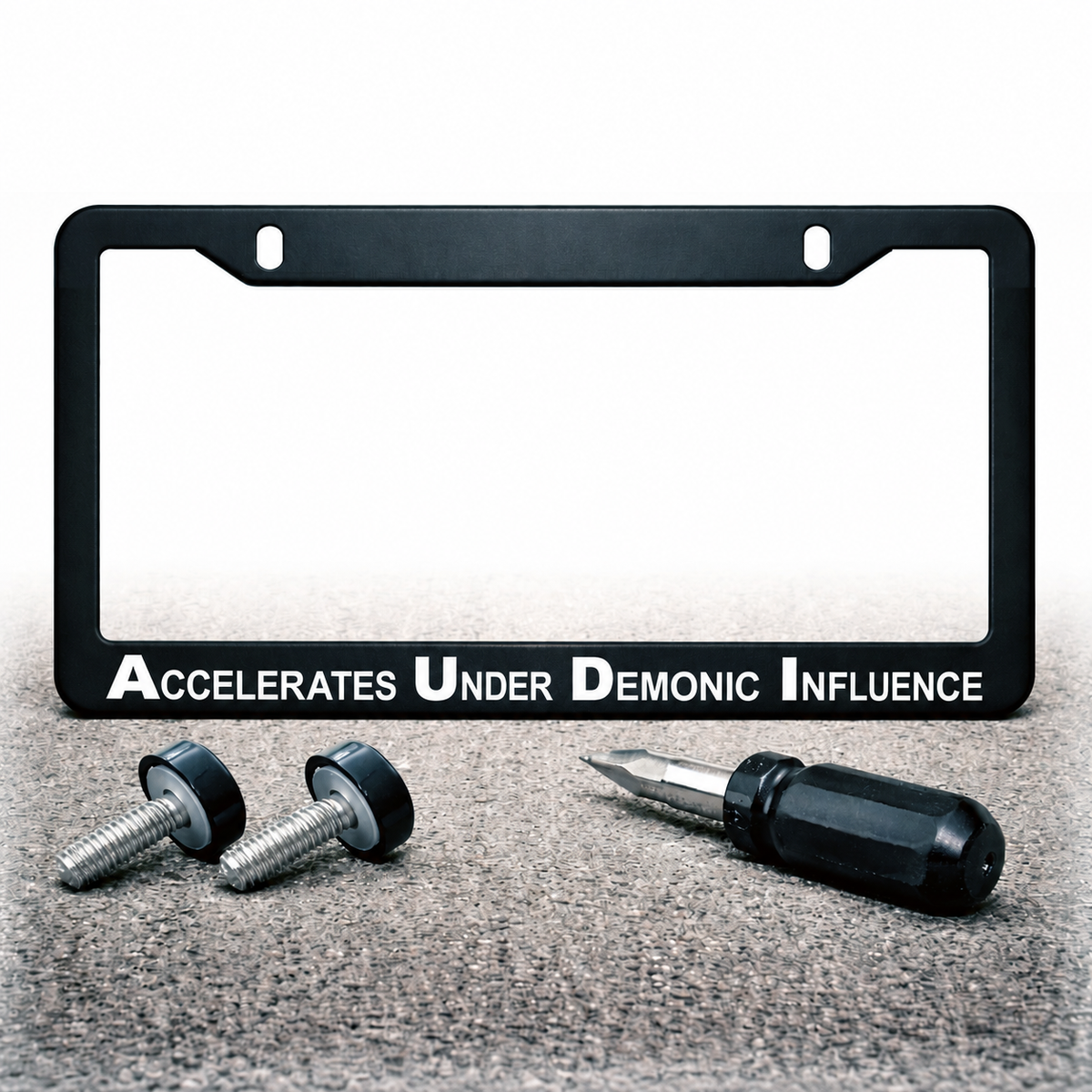Accelerates Under Demonic Influence license plate frame with installation hardware