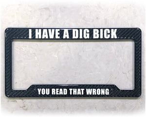 License Plate Frame | A DIG BICK
