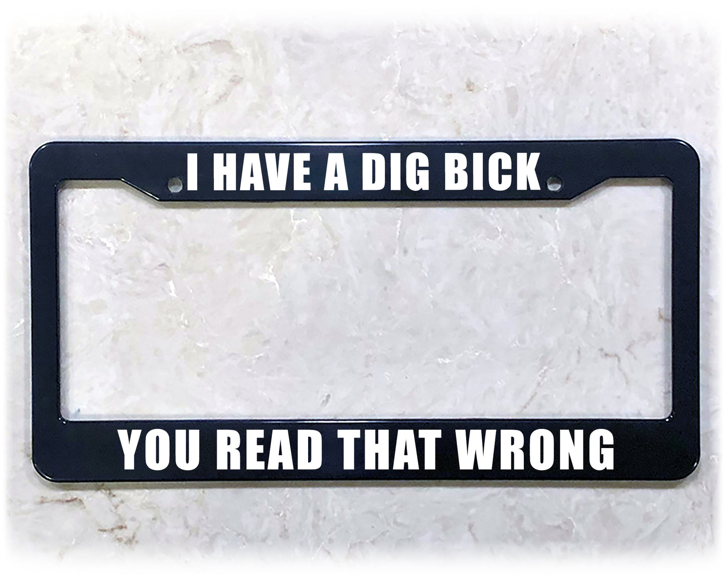 License Plate Frame | A DIG BICK