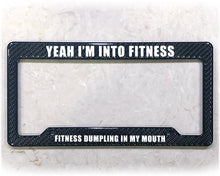 Load image into Gallery viewer, License Plate Frame | FITNESS DUMPLING