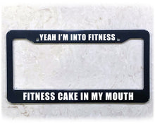Load image into Gallery viewer, License Plate Frame | FITNESS CAKE
