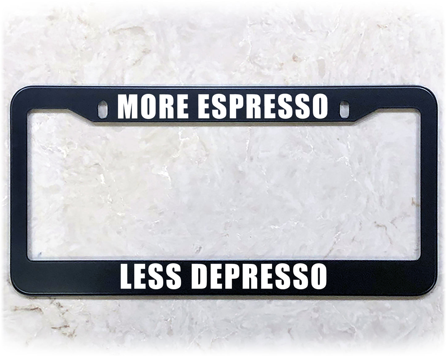 License Plate Frame | MORE ESPRESSO