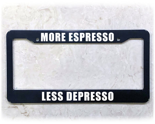 License Plate Frame | MORE ESPRESSO