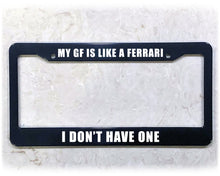 Load image into Gallery viewer, License Plate Frame | LIKE A FERRARI