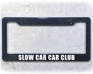 License Plate Frame | SLOW CAR CAR CLUB