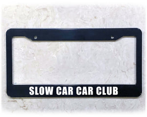 License Plate Frame | SLOW CAR CAR CLUB