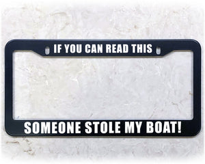 License Plate Frame | STOLE MY BOAT