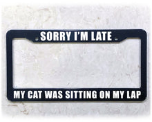 Load image into Gallery viewer, License Plate Frame | CAT IS BAE