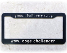 Load image into Gallery viewer, License Plate Frame | DOGE CHALLENGER