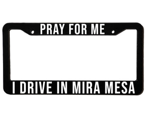 DRIVE IN MIRA MESA | Custom | License Plate Frame