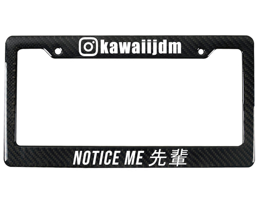NOTICE ME 先輩 | Custom | License Plate Frame