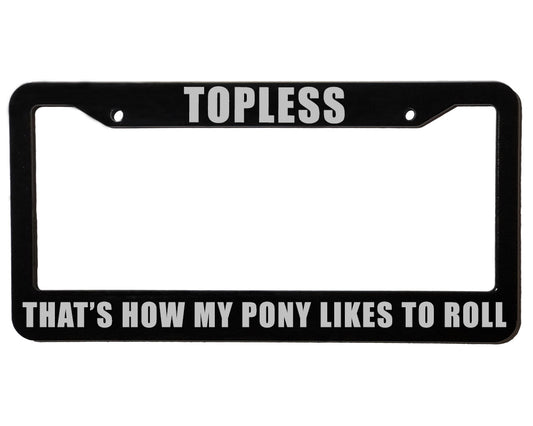 TOPLESS | Custom | License Plate Frame