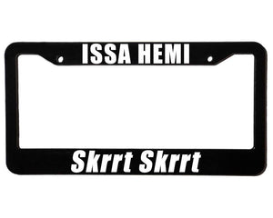 Skrrt Skrrt Custom | Custom | License Plate Frame