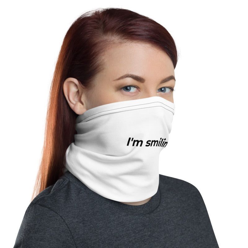 Neck Gaiter | I'M SMILING